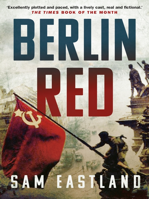 Title details for Berlin Red by Sam Eastland - Wait list